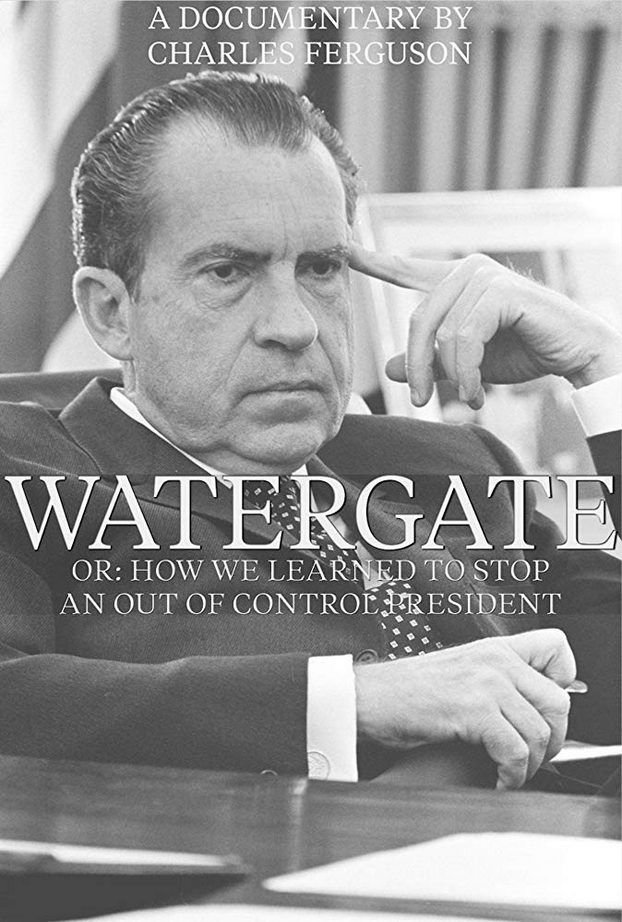 Watergate Or How We Learned to Stop an Out of Control President