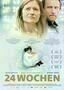 24 Wochen - Plakat
