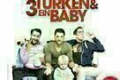 3 Tuerken und ein Baby - Plakat