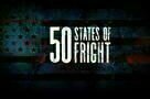 50 States of Fright - Trailer
