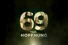 69 Tage Hoffnung - Plakat