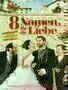 8 Namen fuer die Liebe - Plakat