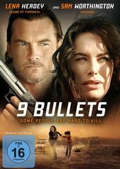 9 Bullets - Some People Are Hard to Kill