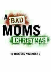 Bad Moms 2