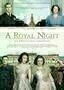A Royal Night - Plakat