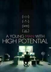 A Young Man with High Potential