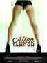 Alien Tampon - Poster