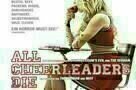All Cheerleaders Die - Poster