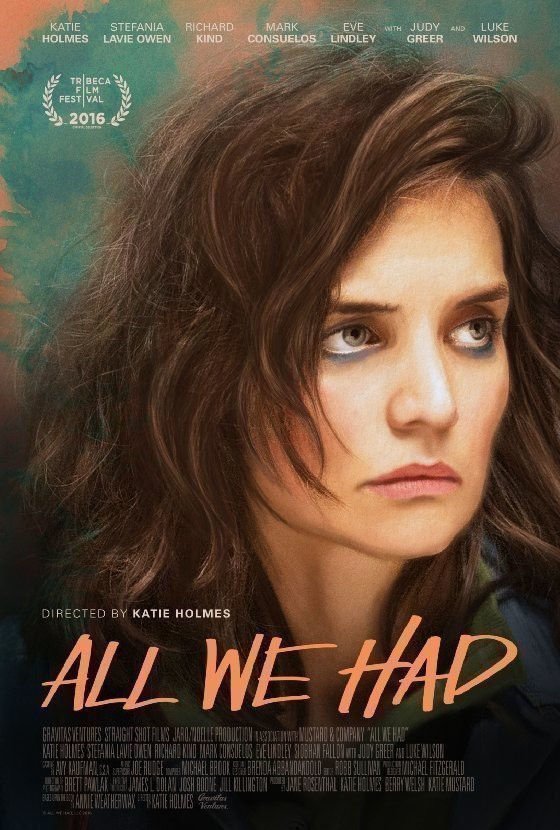 All We Had - Poster