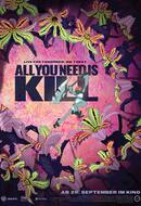 All You Need Is Kill