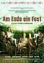 Am Ende ein Fest - Plakat
