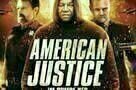 American Justice - Im Sumpf der Gesetzlosigkeit - Plakat