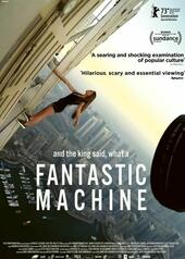 What a Fantastic Machine