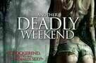 Another Deadly Weekend - Plakat