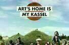 Arts Home is my Kassel - Plakat