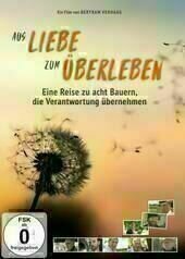 Aus Liebe zum Überleben