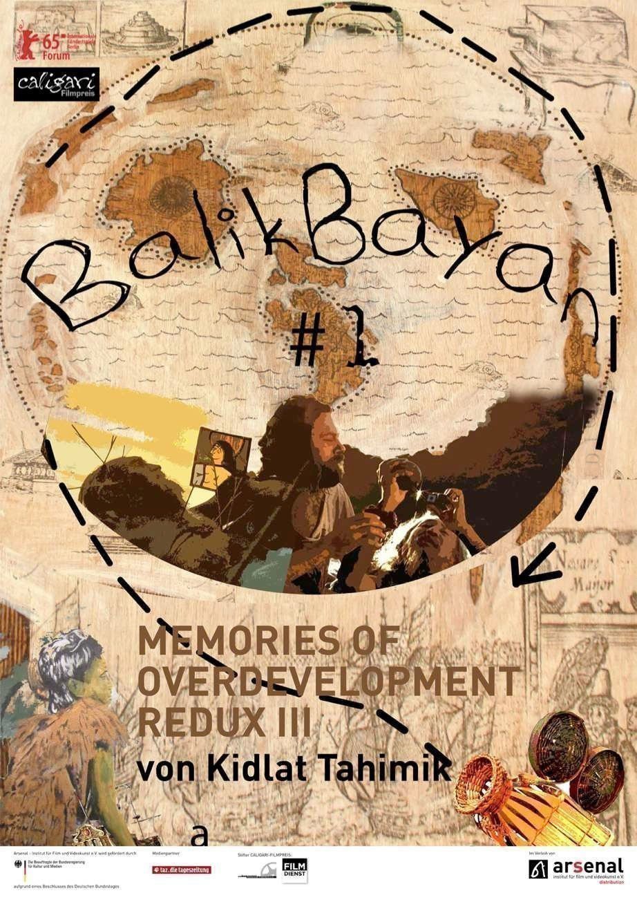 Balikbayan 1 Memories of Overdevelopment Redux III - Plakat