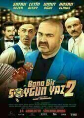 Bana Bir Soygun Yaz 2