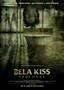 Bela Kiss Prologue - Plakat