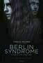 Berlin Syndrome - Poster