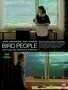Bird People - Poster