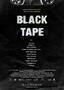 Blacktape - Plakat