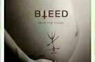 Bleed - Poster