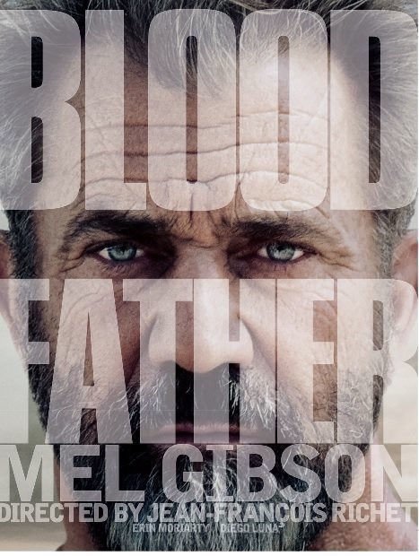 Blood Father - Poster