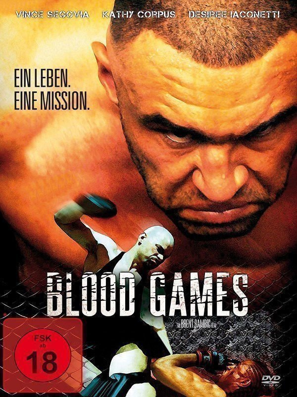 Blood Games - Ein Leben Eine Mission - Poster