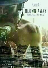 Blown Away – Music, Miles and Magic