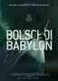 Bolschoi Babylon - Plakat