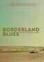 Borderland Blues - Poster
