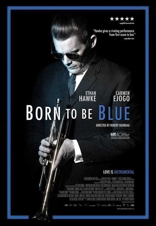 Born to be Blue - Poster