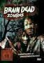 Brain Dead Zombies - Poster