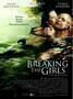 Breaking the Girls - Poster