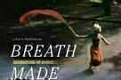Breath Made Visible - Anna Halprin