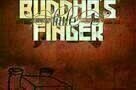 Buddhas Little Finger - Plakat