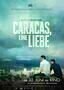 Caracas eine Liebe - Plakat