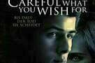 Careful What You Wish For - Poster