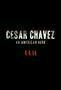 Cesar Chavez - Poster