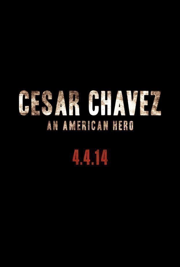 Cesar Chavez - Poster