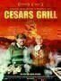 Cesars Grill - Plakat