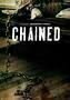 Chained - Poster 01