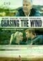 Chasing the Wind - Plakat
