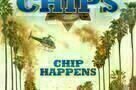 Chips - Poster