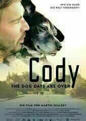 Cody - Wie ein Hund die Welt verändert