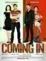 Coming In - Plakat