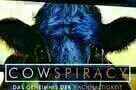 Cowspiracy - Das Geheimnis der Nachhaltigkeit - Plakat