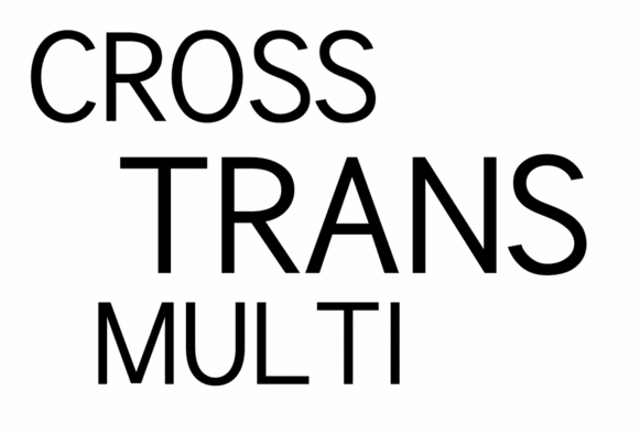 Cross-Trans-Multi