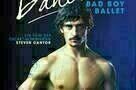 Dancer - Bad Boy of Ballet - Poster